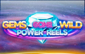 Gems Gone Wild Power Reels